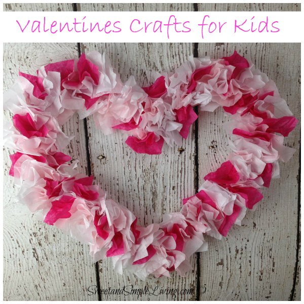 Valentines Crafts for Kids: Tissue Paper Heart - Sweet and Simple Living